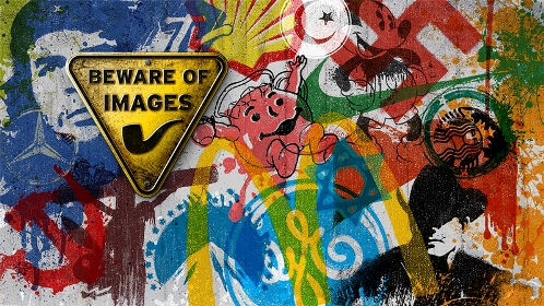 Beware of Images