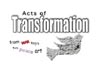 Acts of Transformation