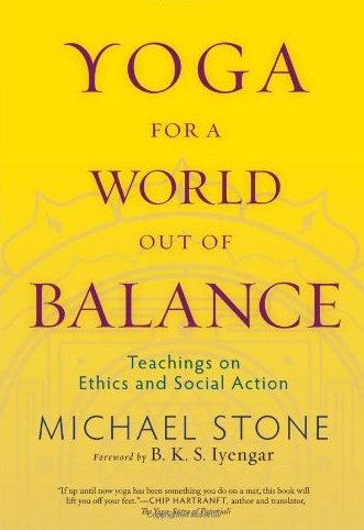 Yoga for a World Out of Balance