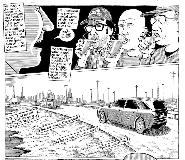 Images: Joe Sacco illustrations from 'Global Warming and the Sweetness of Life: A Tar Sands Tale' (Courtesy of MIT Press). Images have been cropped.