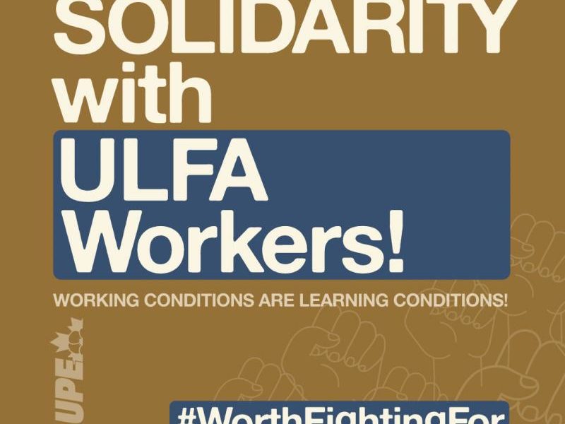 Graphic reading Solidarity with ULFA Workers