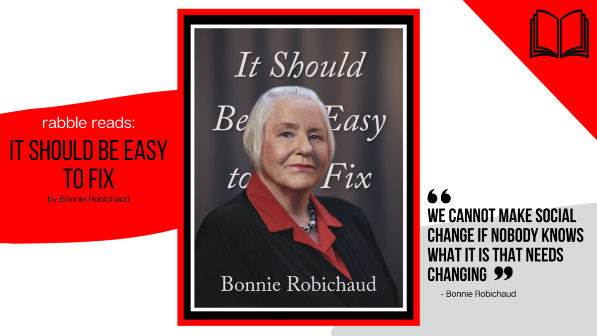 A graphic featuring the cover of Bonnie Robichaud's new book It 'Should Be Easy to Fix' chronicling her fight against sexual harassment in the workplace.