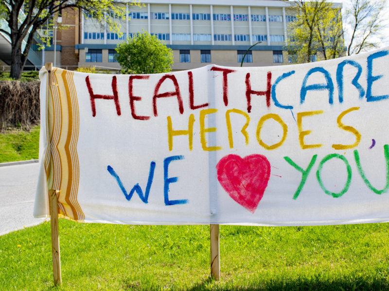 A photo of Sign in support of healthcare heroes including nurses.