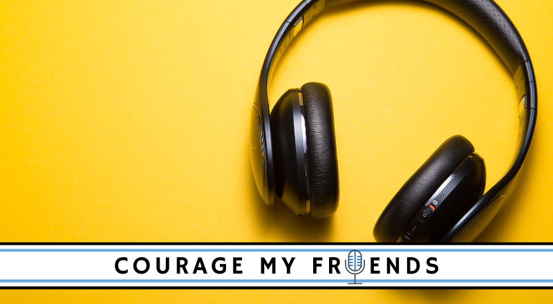 A promotional photo of Courage My Friends series, with a headphone set.