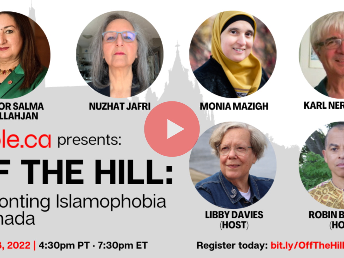 A promotional photo of our latest Off the Hill event: Off the Hill: Confronting Islamophobia in Canada