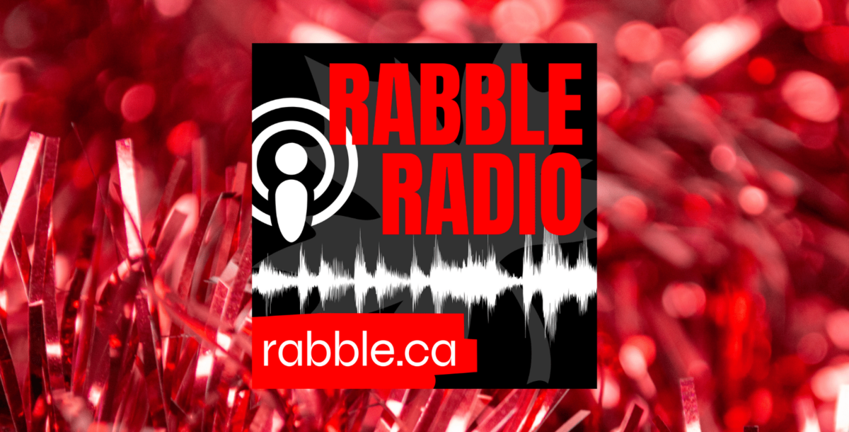 Best of rabble radio