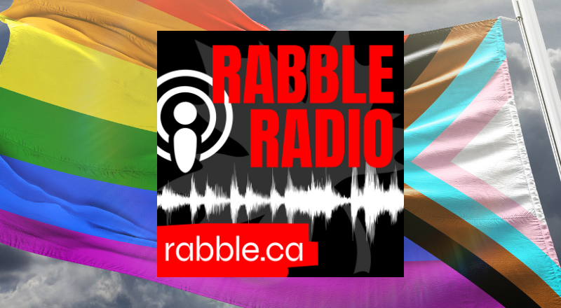 A photo of the 2SLGBTQIA+ flag and the rabble radio thumbnail