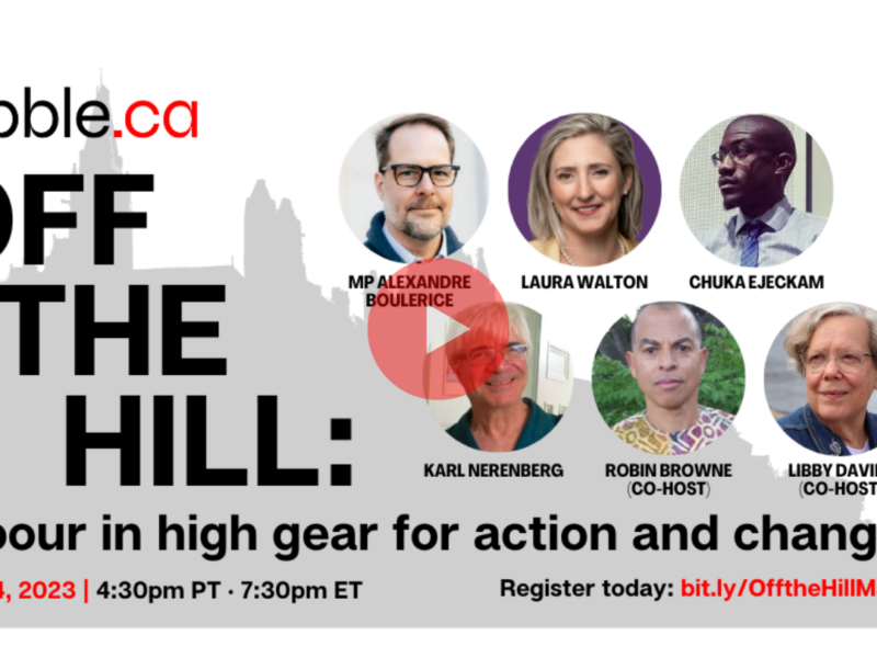 A promotional poster for off the Hill: Labour in high gear for action and change