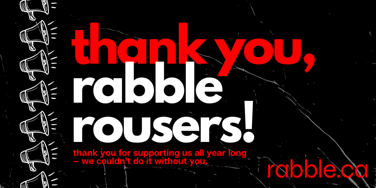 Black rectangle with the words 'thank you, rabble rousers'