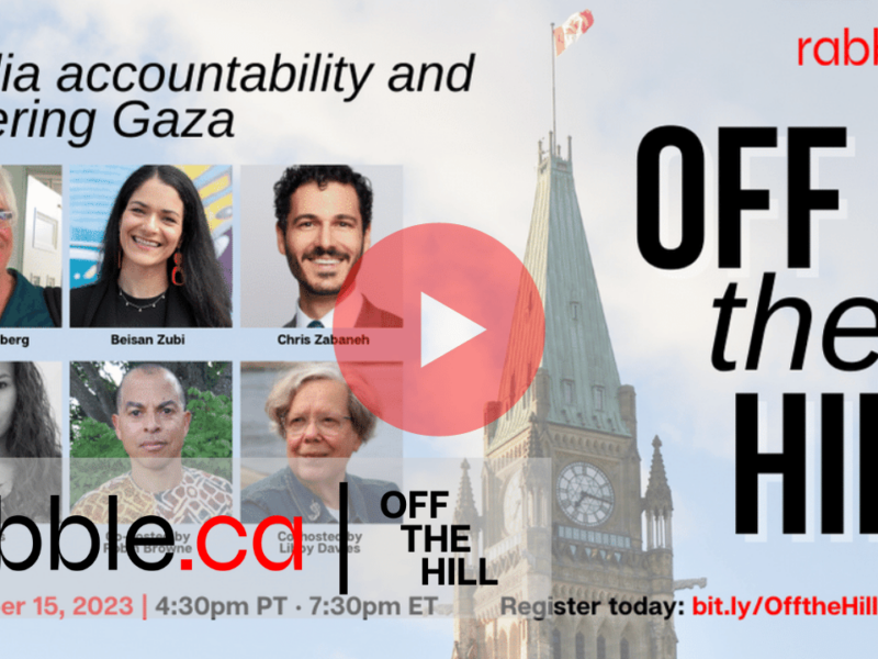 A promotional poster for Off the Hill: Media accountability and covering Gaza