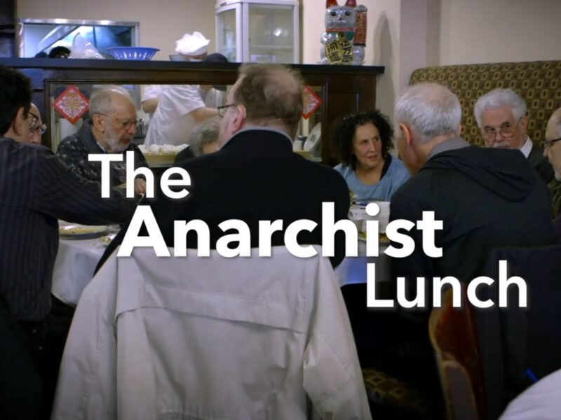 The title card for "The Anarchist Lunch."