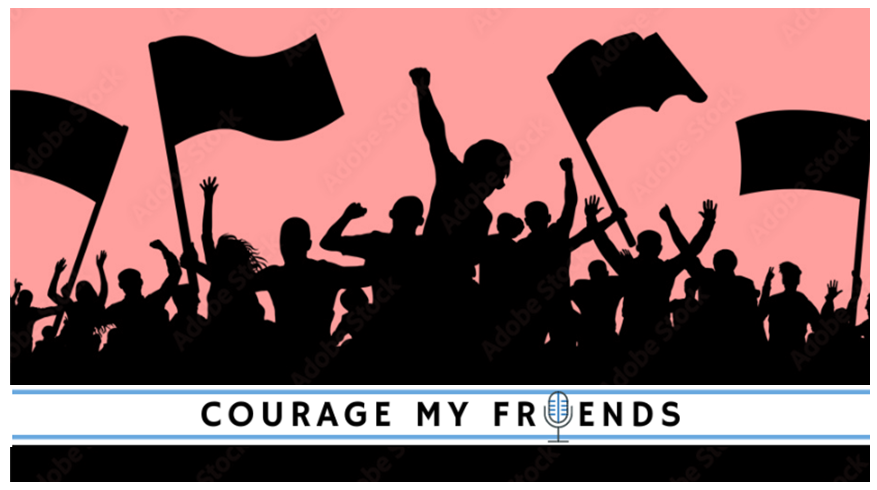 Courage My Friends promotional image