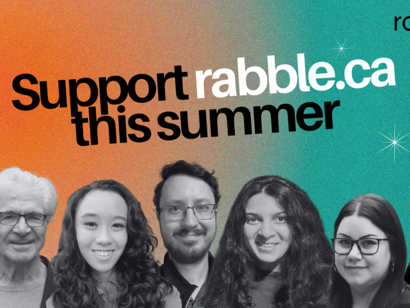 A promotional image for rabble's summer fundraiser.