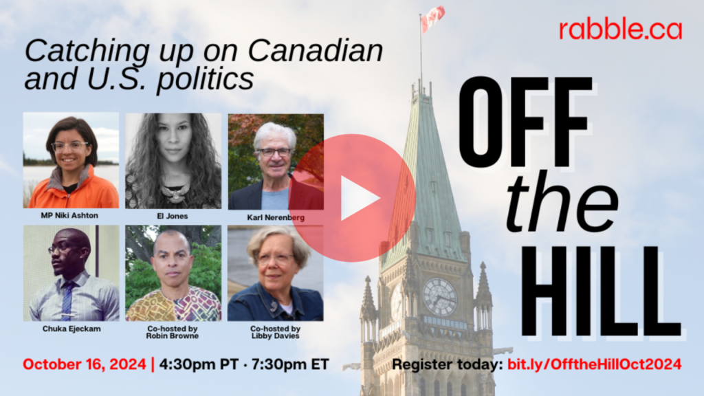 Promotional poster for Off the Hill: Catching up on Canadian and U.S. politics