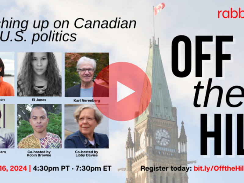 Promotional poster for Off the Hill: Catching up on Canadian and U.S. politics