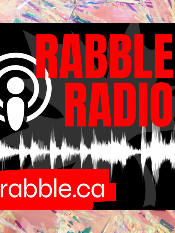 Best of rabble radio 2024