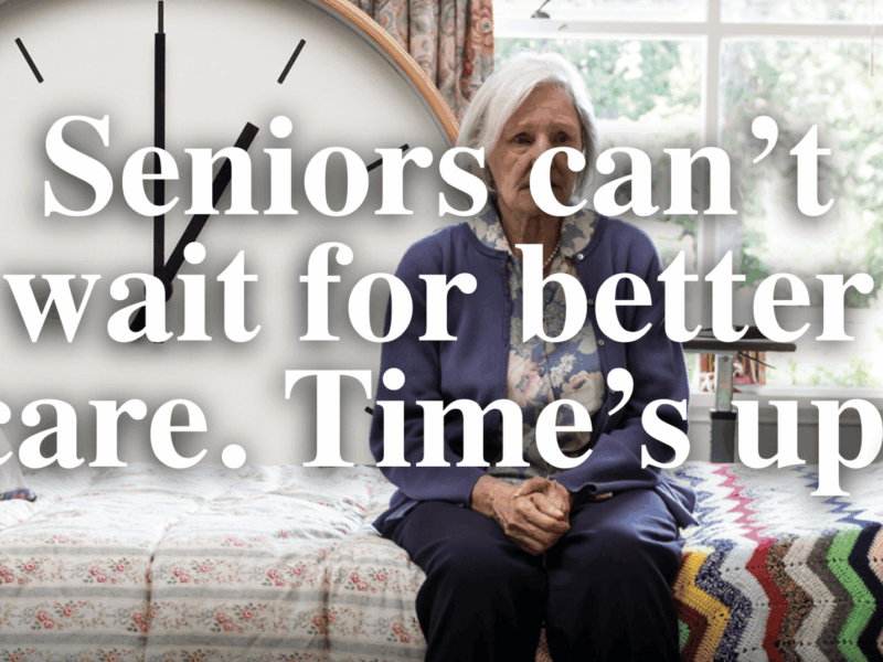 An image of a senior citizen sitting on a bed with a clock edited into the background. Over the whole image is text that reads, "Seniors can't wait for better care. Time's up." Wage-levelling for workers in long term care sites will be terminated at the end of 2025.