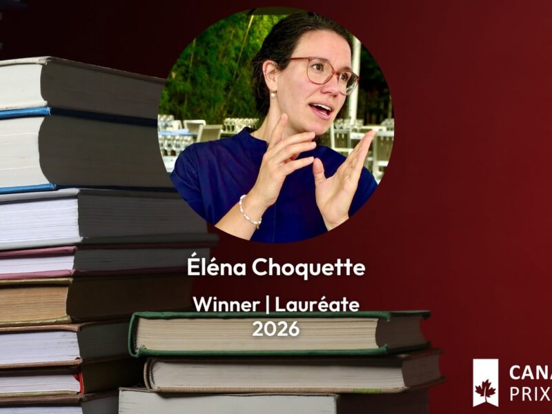 Éléna Choquette was one of this year's Canada Prize winners.